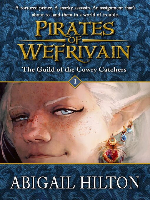 Title details for The Guild of the Cowry Catchers by Abigail Hilton - Available